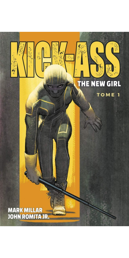 Kick Ass - The New Girl Tome 1 (VF)