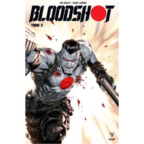 Bloodshot Tome 3 (VF)