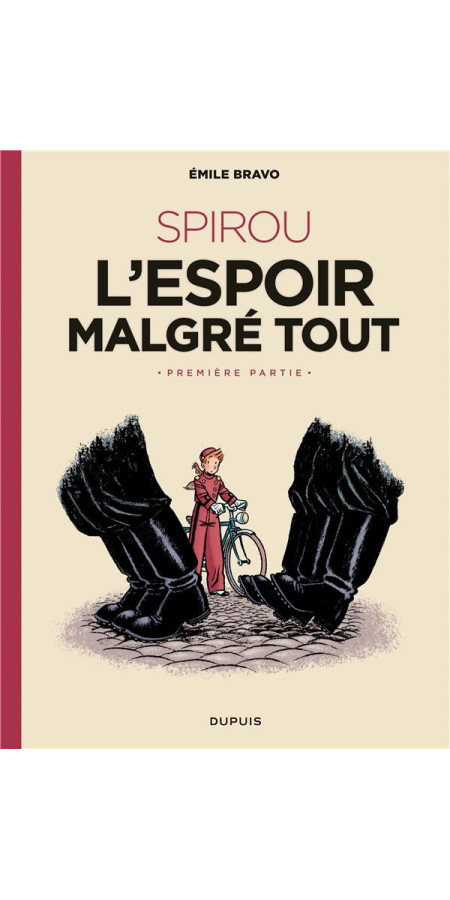 Le Spirou d'Emile Bravo Tome 1 - Le journal d'un ingénu (VF)