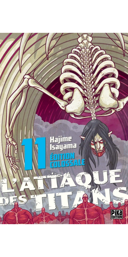 L'Attaque des Titans - Édition Colossale Tome 11 (VF)