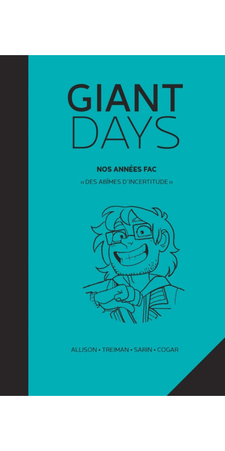 Giant Days - « Je peux vivre dans la honte » (Tome 4) (VF)