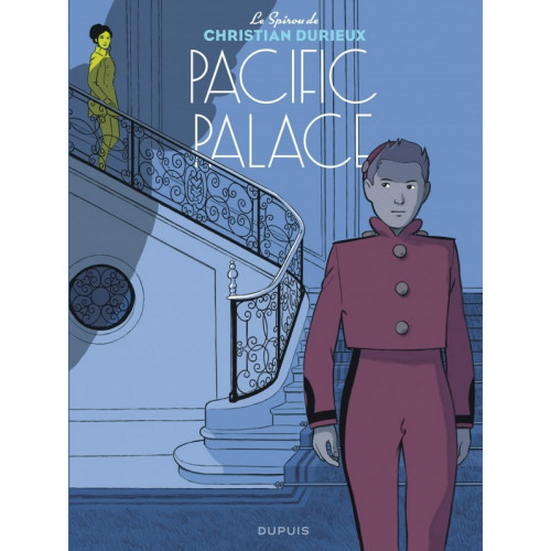 Le Spirou de Christian Durieux : Pacific Palace (VF)