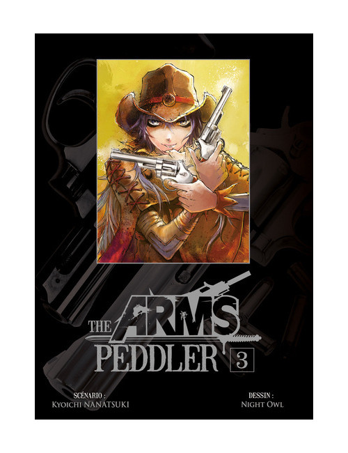 Couverture de The Arms Peddler T03 Couverture de The Arms Peddler T03