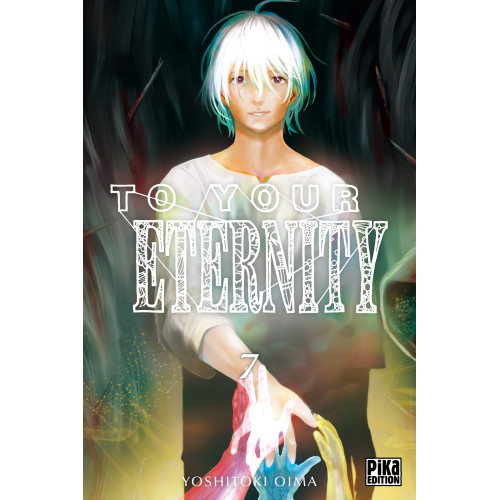 Couverture de To Your Eternity T07