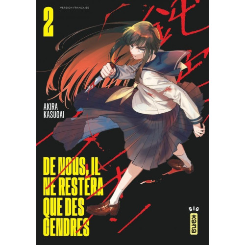 DE NOUS, IL NE RESTERA QUE DES CENDRES - Tome 1 (VF)