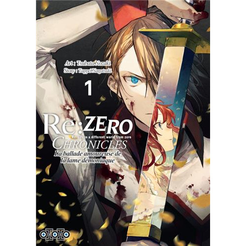 Re:Zero Chronicles : La ballade amoureuse de la Lame démoniaque T01 (VF)