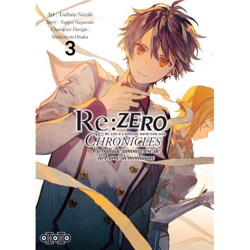 Re:Zero Chronicles : La ballade amoureuse de la Lame démoniaque T03 (VF)