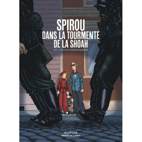 SPIROU DANS LA TOURMENTE DE LA SHOAH (VF)
