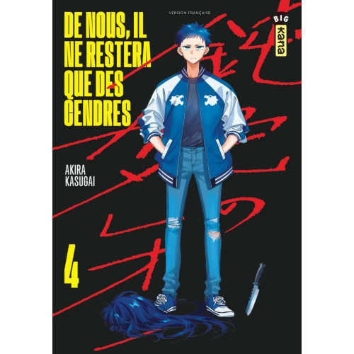 DE NOUS, IL NE RESTERA QUE DES CENDRES - Tome 4 (VF)