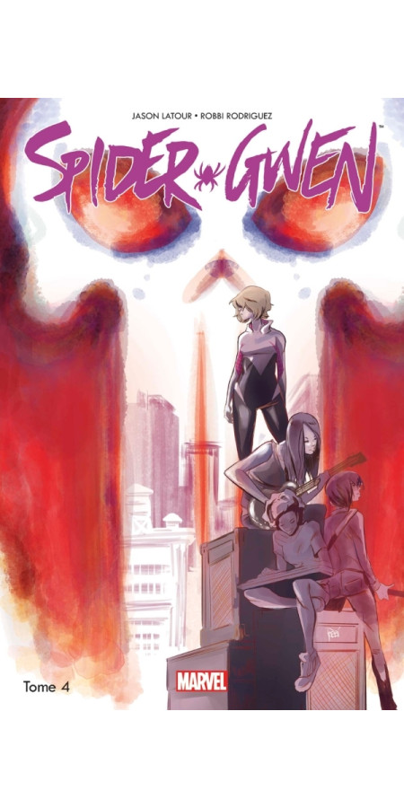 Spider-Gwen Tome 4  (VF)
