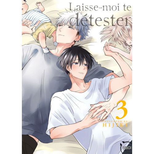 Laisse-moi te détester T03 (VF)