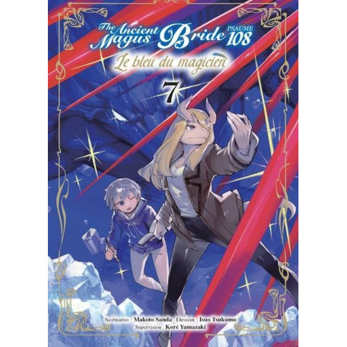 The Ancient Magus Bride - Le bleu du magicien Psaume 108 - T07 (VF)