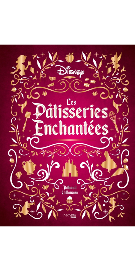 Les Pâtisseries enchantées Disney (VF)