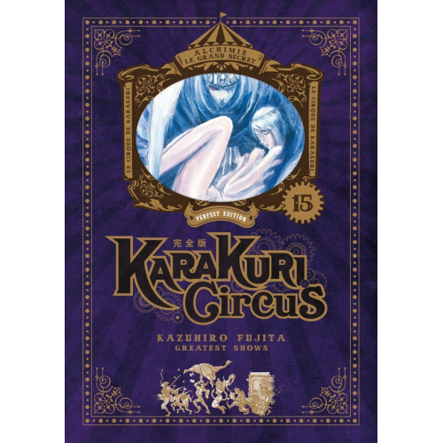 Karakuri Circus - Perfect Edition - Tome 15 (VF)