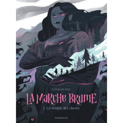 LA MARCHE BRUME - TOME 1 - LE SOUFFLE DES CHOSES (VF)