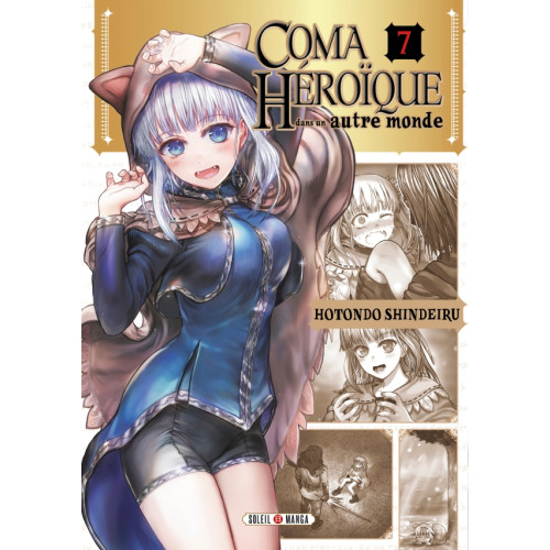 Coma héroïque dans un autre monde T06 (VF)