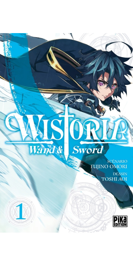 Wistoria - Wand and Sword T01 (VF)