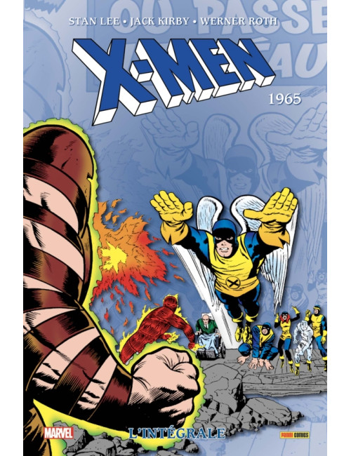 X-Men : L'intégrale 1965 (T13 Nouvelle édition) (VF) X-Men : L'intégrale 1965 (T13 Nouvelle édition) (VF)