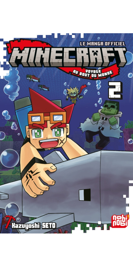 Minecraft, le manga officiel - Voyage au bout du monde T02 (VF)