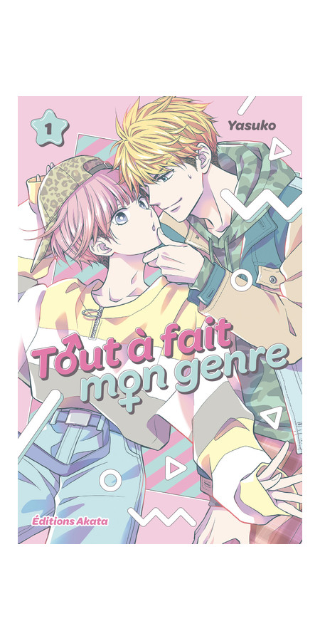 TOUT A FAIT MON GENRE - TOME 1 (VF)