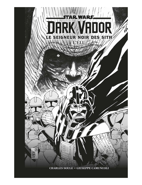 Dark Vador - Seigneur Noir des Sith : Edition spéciale Noir & Blanc (VF)