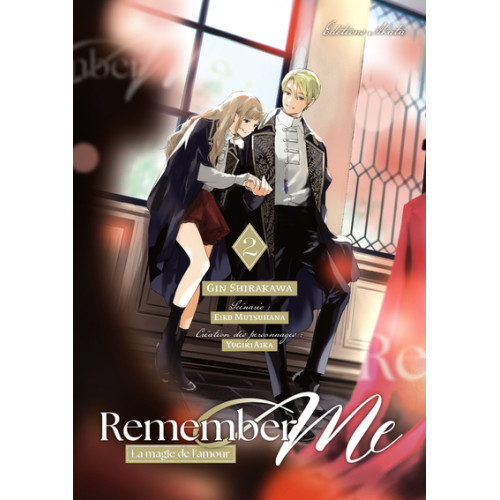 Remember me : la magie de l'amour - Tome 2