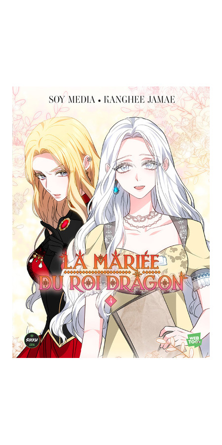 La mariée du roi dragon - Tome 4