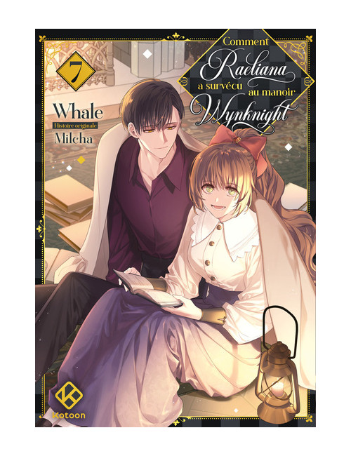 Comment Raeliana a survécu au manoir Wynknight - Tome 7