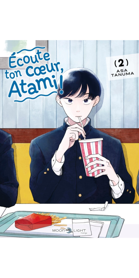 Écoute ton coeur, Atami ! T02 (VF)