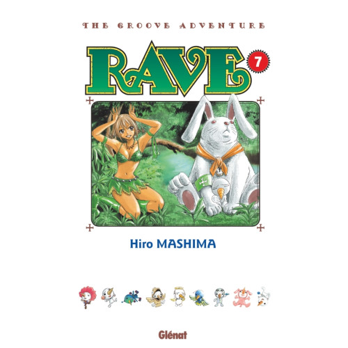 Rave - Édition originale - Tome 07 (VF)