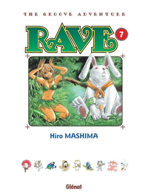 Rave - Édition originale - Tome 07 (VF)