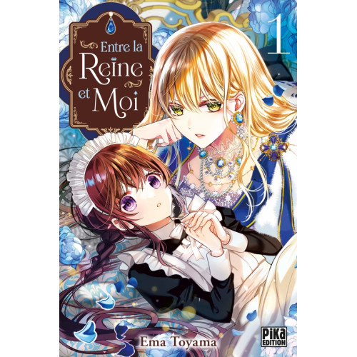 Entre la reine et moi T01 (VF)