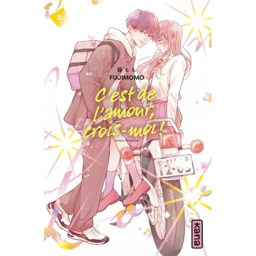 C'EST DE L'AMOUR, CROIS-MOI ! - TOME 2 (VF)