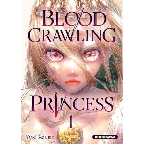 BLOOD-CRAWLING PRINCESS - TOME 1 (VF)
