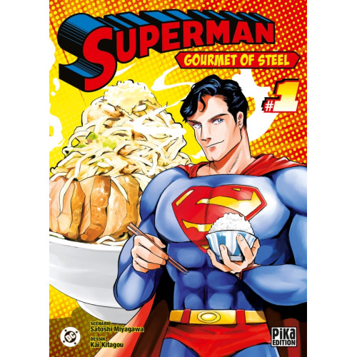 Superman - Gourmet of Steel T01 (VF)
