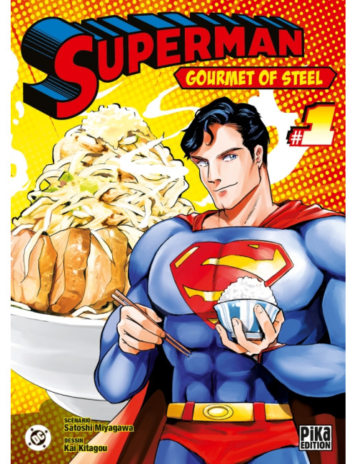 Superman - Gourmet of Steel T01 (VF)