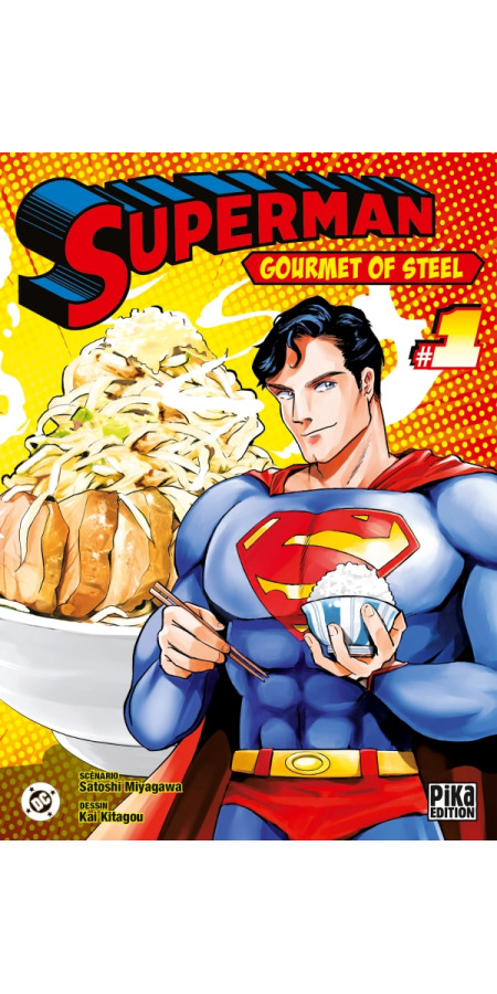 Superman - Gourmet of Steel T01 (VF)