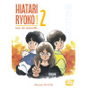 Hiatari Ryôkô! - Une vie nouvelle T02 (VF)