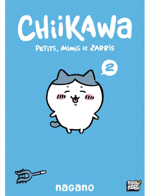 Chiikawa - Petits, mimis et zarbis T02 (VF)