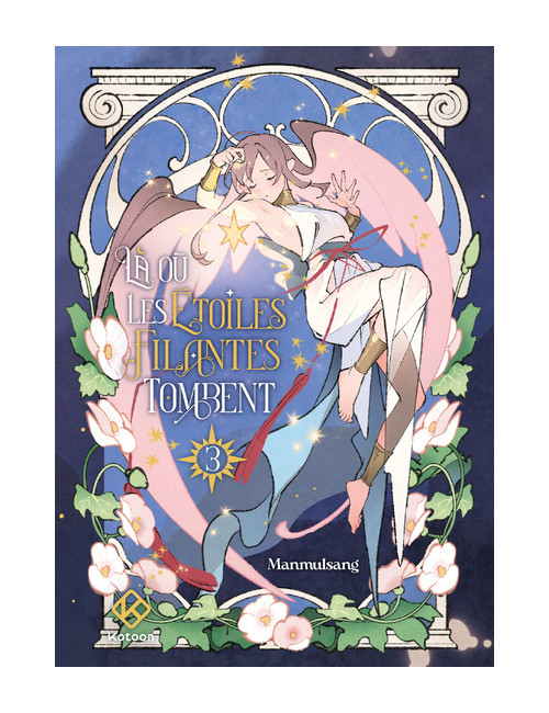 LA OU LES ETOILES FILANTES TOMBENT - TOME 3 (VF)