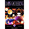 DARK GATHERING T08