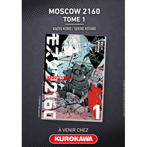 MOSCOW 2160 - TOME 1 (VF)