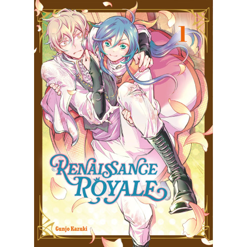 Renaissance Royale Vol.1 (VF)