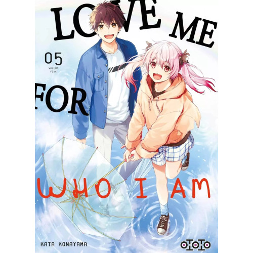 LOVE ME FOR WHO I AM T05 (VF)