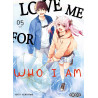 LOVE ME FOR WHO I AM T05 (VF)