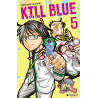 KILL BLUE T05 COLLECTOR (VF)