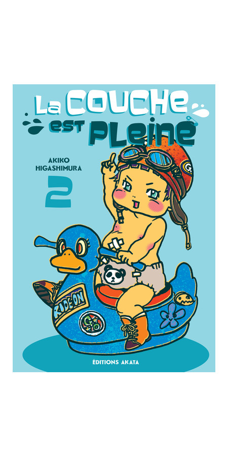 LA COUCHE EST PLEINE - TOME 2