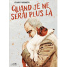 QUAND JE NE SERAI PLUS LÀ (VF)