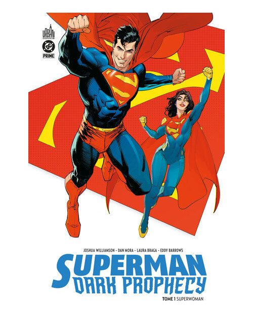 Superman Dark Prophecy Tome 1 (VF)