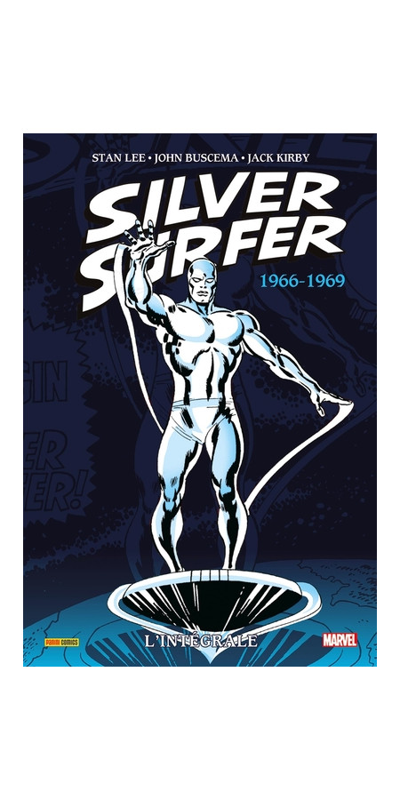 Silver Surfer: L'intégrale 1966-1968 (T01)